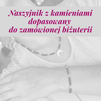 Naszyjnik z kamieniami dopasowany do zamówionej biżuterii